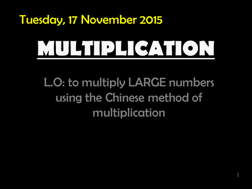 Multiplication - the Chinese Method