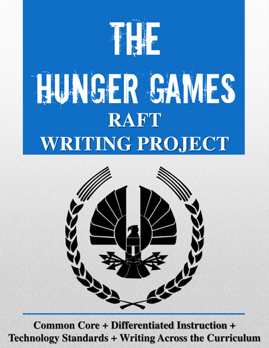 The Hunger Games RAFT Writing Project + Rubric 