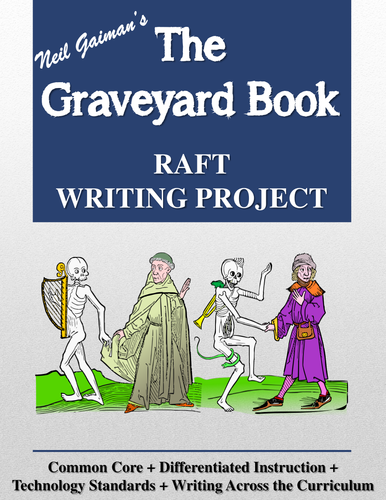 The Graveyard Book RAFT Writing Project + Rubric