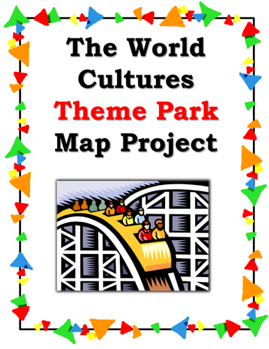 World Cultures Theme Park Map Project - Social Studies/Substitute Lesson 