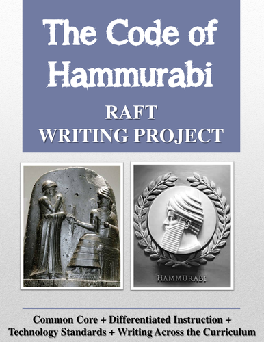 Code of Hammurabi RAFT Writing Project + Rubric 