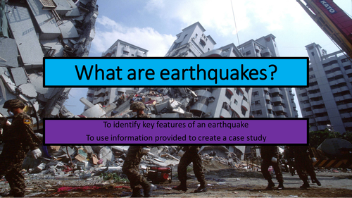 What are earthquakes/Case study