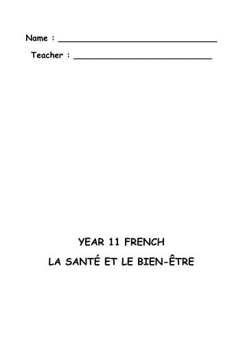 GCSE FRENCH Health / Healthy Living CAW Controlled Assessment Writing / Speaking Preparation Booklet