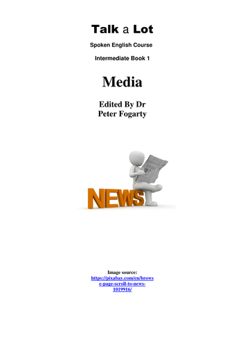 50 Hours of Spoken English Course  Intermediate Book 1   Unit 3: Media