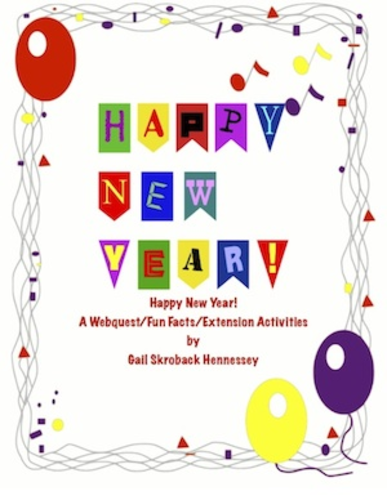 New Year's Eve Webquest!Learn about the history of New Year's around the world