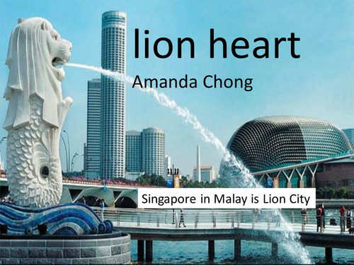 CIE IGCSE Literature poetry - 'lion heart' by Amanda Chong