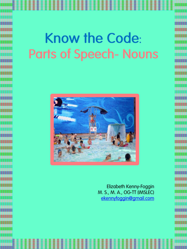 Know the Code: Parts of Speech - Noun