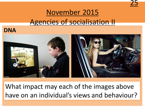 Sociology H580 / H180 Lesson 13 Agencies of Socialisation 2: Media, Religion and Workplace