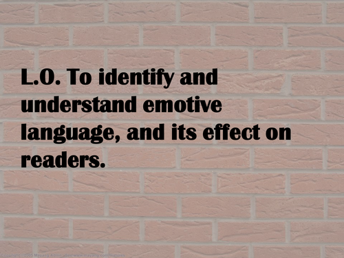 KS3 / KS4 Emotive Language and its Impact - Complete Lesson & Reading Assessment