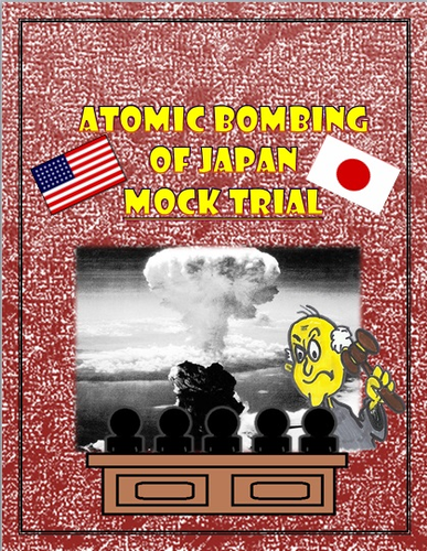 Japan World War II Atomic Bombing of Japan Mock Trial