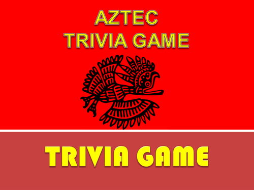 Aztec Trivia Game: Fun Stuff