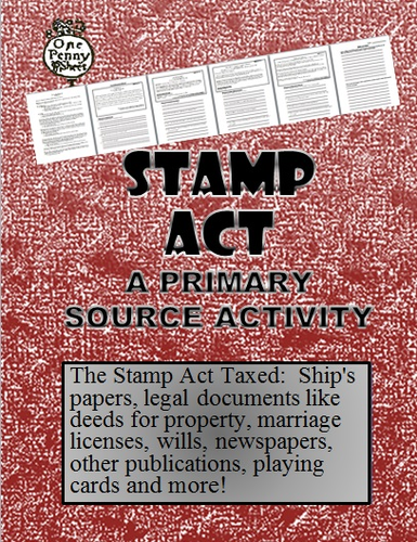 Stamp Act Activity with Primary Sources and Questions