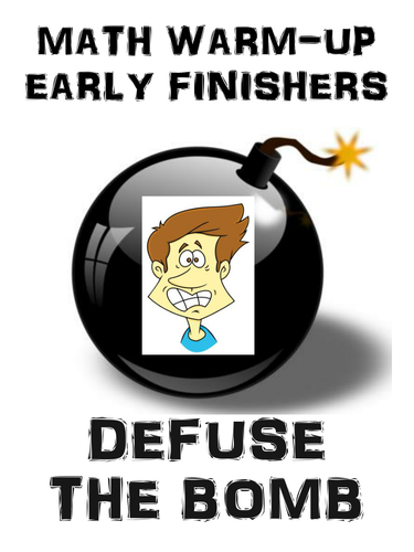 Math Warm-up or Early Finishers Activity - Defuse the Bomb - 10 Activities