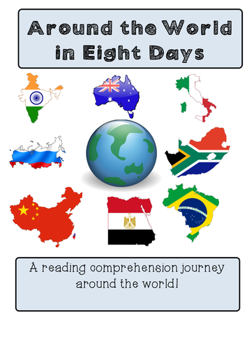 Reading Comprehension texts: Around the World in 8 Days