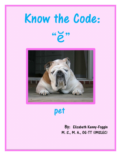 Know the Code: Short Vowel "e"