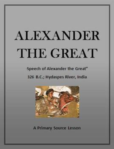 Alexander The Great: Primary Source Speech with Questions