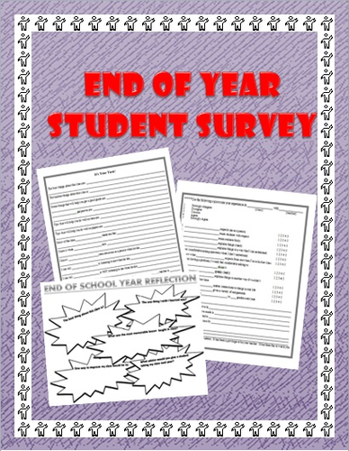 End of School Year Questionnaire/Survey: What do your students think?