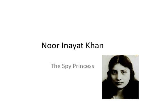 Noor Inayat Khan Spy Princess
