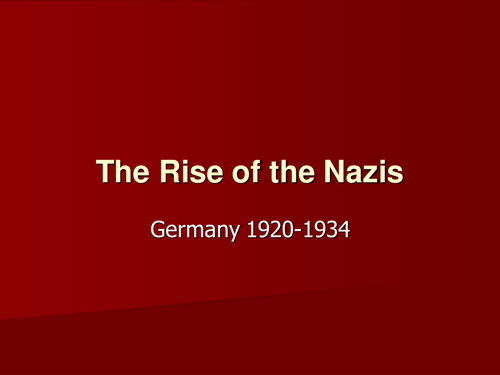 Rise of the Nazi Party - a slide show activity