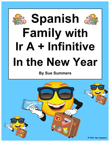 Spanish New Year - Ir A + Infinitive with Family Sentences