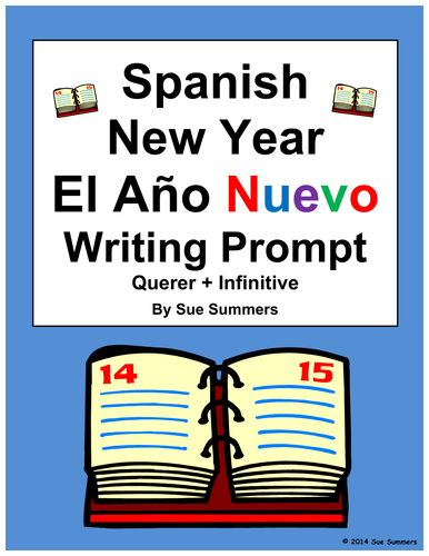 Spanish New Year Writing Prompt / Essay - Querer + Infinitive