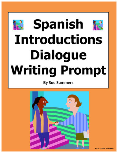 Spanish Introductions Dialogue Writing Prompt, Translation, and Skit