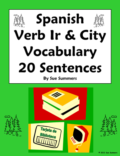 Spanish Verb Ir and City 20 Sentences and 7 Image IDs