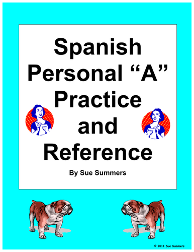 Spanish Personal A Fill In the Blank, 15 Translations, and Reference