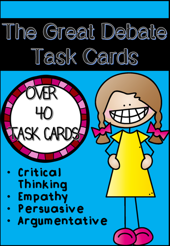 Critical Thinking (The Great Debate) Task Cards
