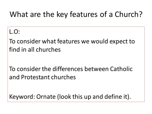 Churches - key features