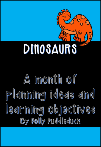 Dinosaurs Planning for a Month