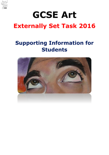 GCSE Art External Task (exam) Support Document for Students