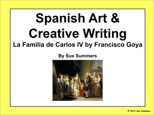 Spanish Art Creative Writing Activity - Goya's Familia de Carlos IV