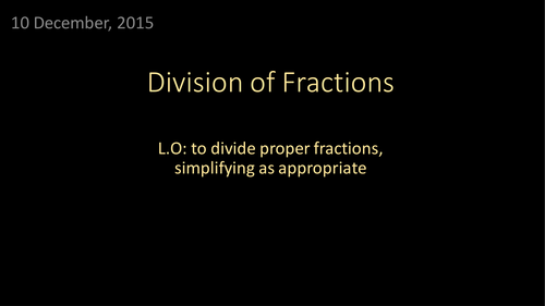 Dividing  Fractions (including functional questions)