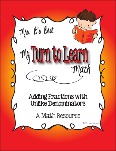 My Turn to Learn QR Code Task Cards: Adding Fractions with Unlike Denominators