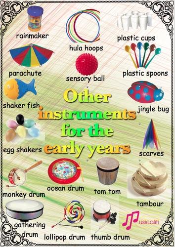 Other instruments useful in the early years