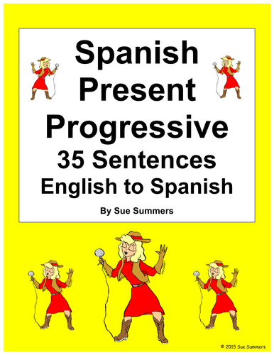 Spanish Present Progressive 35 English to Spanish Translations Worksheet