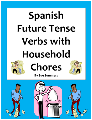 Spanish Future Tense Verbs - Chores Around the House