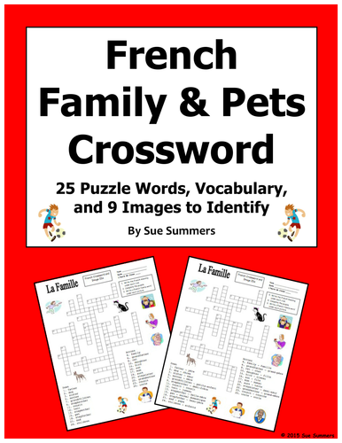 French Family and Pets Crossword Puzzle, Image IDs, and Vocabulary