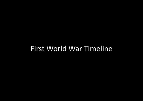 A Timeline of the First World War