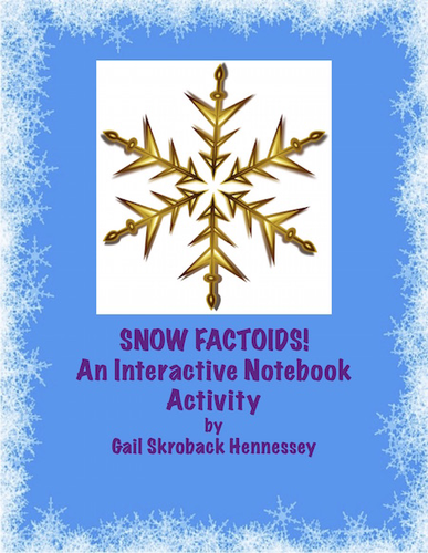 Snow Factoids: Interactive Notebook Activity