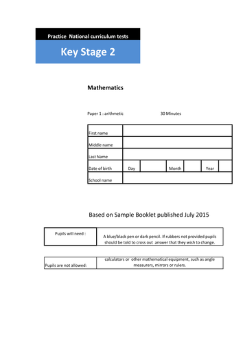 KS2 Original  SampleArithmetic  papers for the new Curriculum