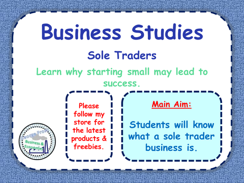Sole Traders - Types of Business Ownership - Pros & Cons - Business Studies - PPT & Worksheet