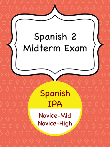 Spanish 2 Midterm Exam