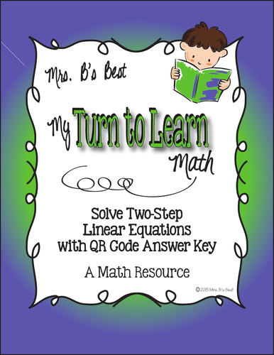 My Turn to Learn QR Code Task Cards: Solve Two-Step Linear Equations