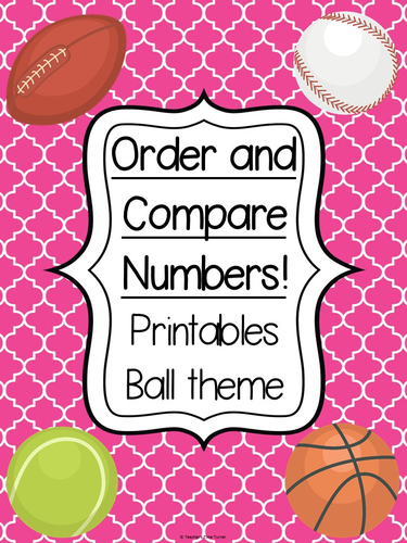 Order and Compare Numbers printables - Ball theme