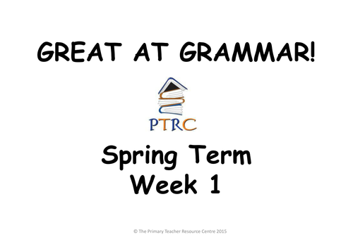 Year 3/4 Great at Grammar SPAG Activities  - Spring Term Pack