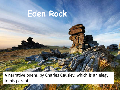 	AQA Literature Poetry (Relationships) - 'Eden Rock'  by Charles Causley