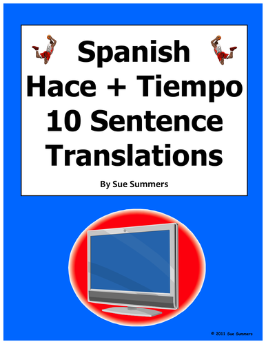 Spanish Hacer + Time / Cuanto Tiempo Hace Sentences Worksheet