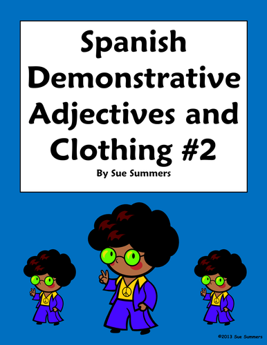 Spanish Demonstrative Adjectives & Clothing Worksheet #2